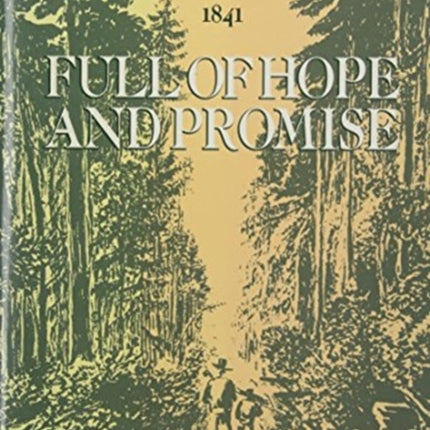 Full of Hope and Promise: The Canadas in 1841