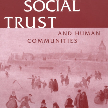 Social Trust and Human Communities