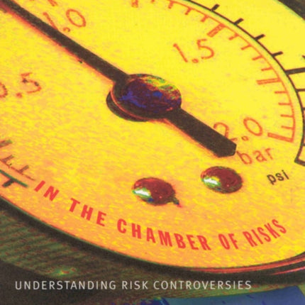 In the Chamber of Risks: Understanding Risk Controversies