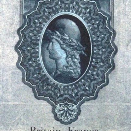 Britain France and the Financing of the First World War