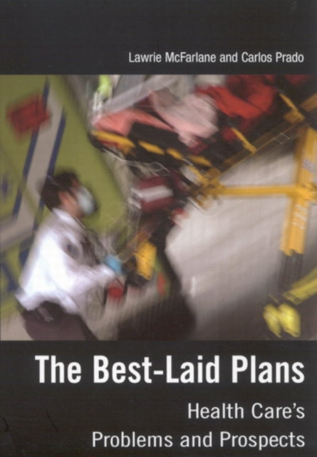 The BestLaid Plans