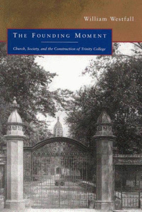 The Founding Moment  Church Society and the