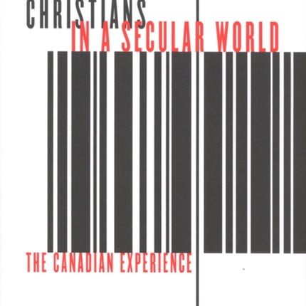 Christians in a Secular World  The Canadian Experience
