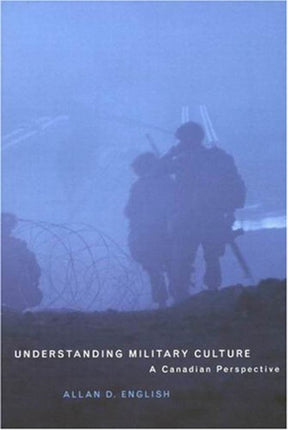 Understanding Military Culture  A Canadian