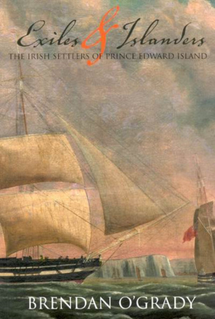Exiles and Islanders  The Irish Settlers of
