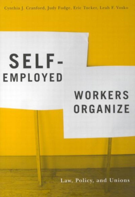 SelfEmployed Workers Organize  Law Policy and