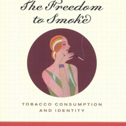 The Freedom to Smoke