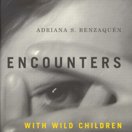 Encounters with Wild Children