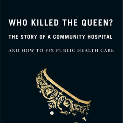 Who Killed the Queen