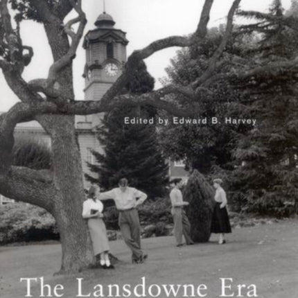 The Lansdowne Era: Victoria College, 1946-1963