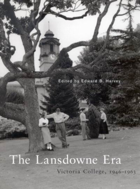 The Lansdowne Era: Victoria College, 1946-1963