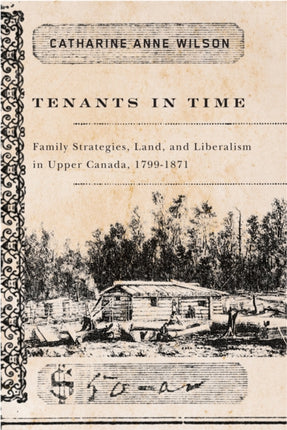 Tenants in Time  Family Strategies Land and