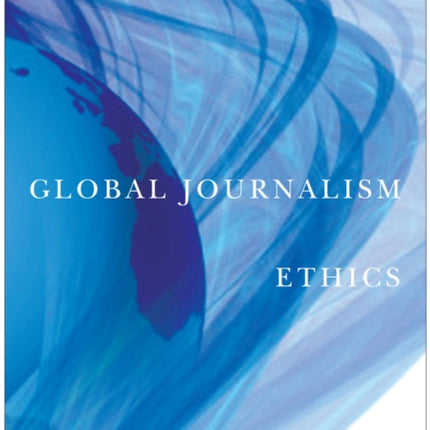 Global Journalism Ethics