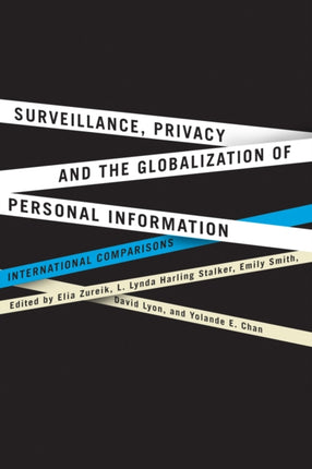 Surveillance Privacy and the Globalization of