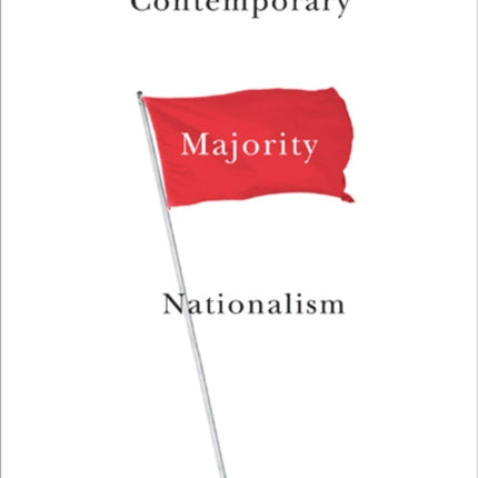 Contemporary Majority Nationalism