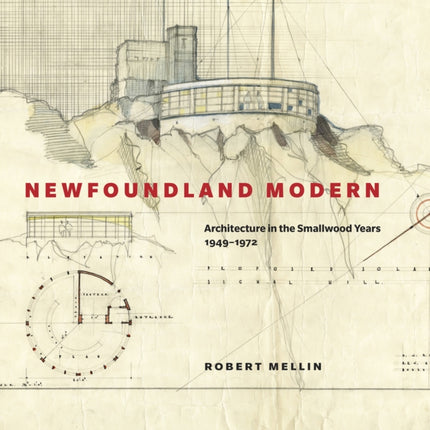 Newfoundland Modern  Architecture in the