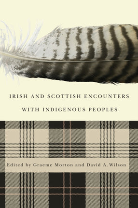 Irish and Scottish Encounters with Indigenous Pe