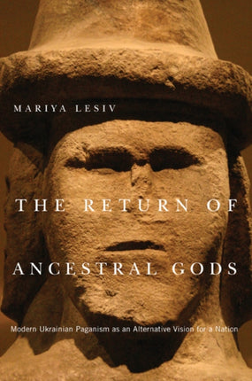 The Return of Ancestral Gods  Modern Ukrainian