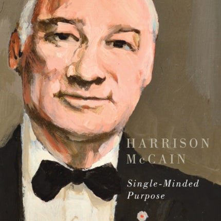Harrison McCain  SingleMinded Purpose