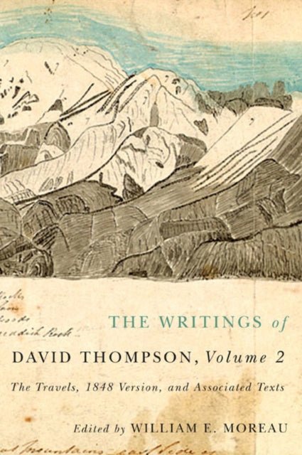 The Writings of David Thompson Volume 2  The