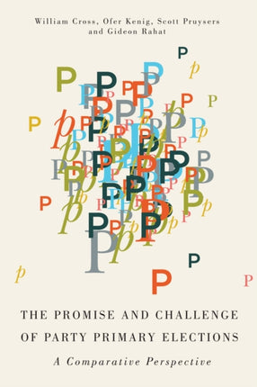 The Promise and Challenge of Party Primary Elect