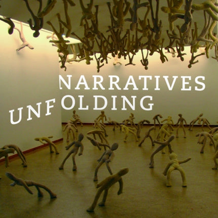Narratives Unfolding