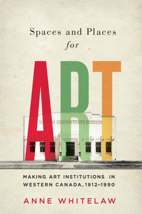 Spaces and Places for Art  Making Art