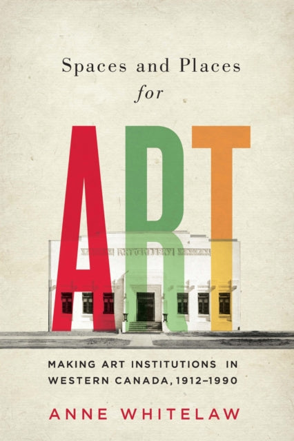Spaces and Places for Art  Making Art