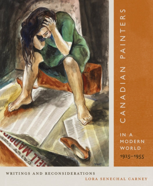 Canadian Painters in a Modern World 19251955