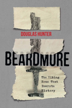 Beardmore  The Viking Hoax that Rewrote History