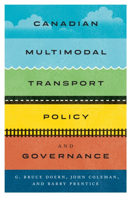 Canadian Multimodal Transport Policy and