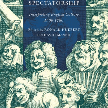 Early Modern Spectatorship  Interpreting English