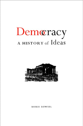 Democracy: A History of Ideas