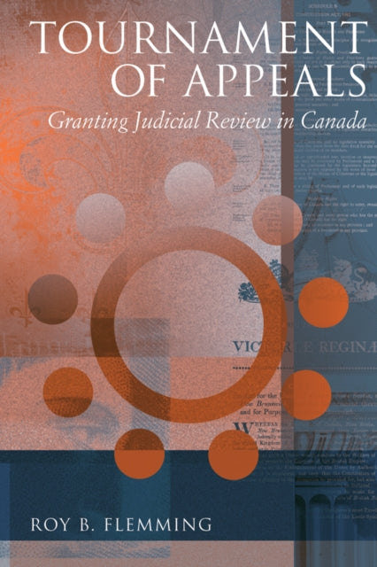 Tournament of Appeals: Granting Judicial Review in Canada