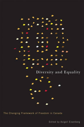 Diversity and Equality: The Changing Framework of Freedom in Canada