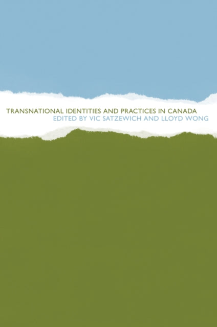 Transnational Identities and Practices in Canada