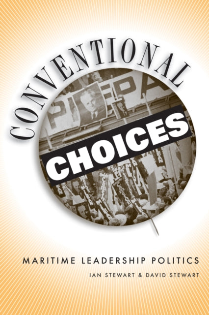 Conventional Choices?: Maritime Leadership Politics, 1971–2003