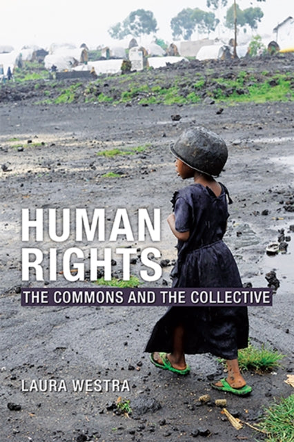 Human Rights: The Commons and the Collective