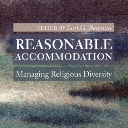Reasonable Accommodation  Managing Religious Diversity
