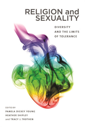 Religion and Sexuality: Diversity and the Limits of Tolerance