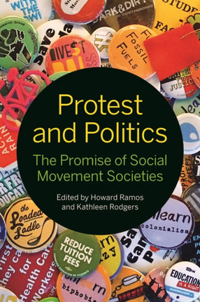 Protest and Politics: The Promise of Social Movement Societies