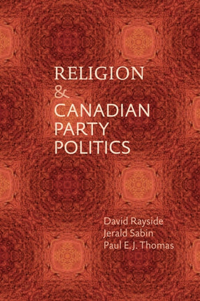 Religion and Canadian Party Politics