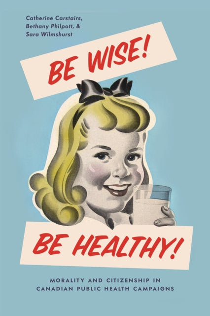 Be Wise Be Healthy