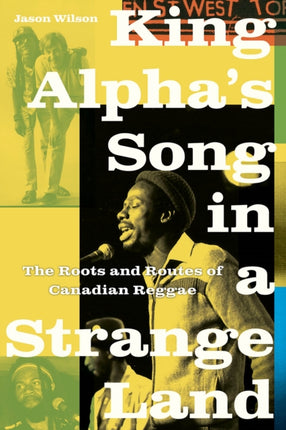 King Alphas Song in a Strange Land  The Roots and
