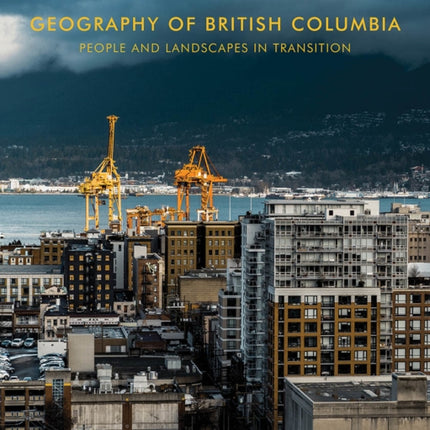 Geography of British Columbia Fourth Edition