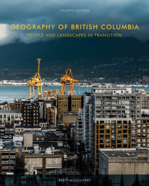 Geography of British Columbia Fourth Edition