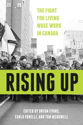 Rising Up  The Fight for Living Wage Work in Canada