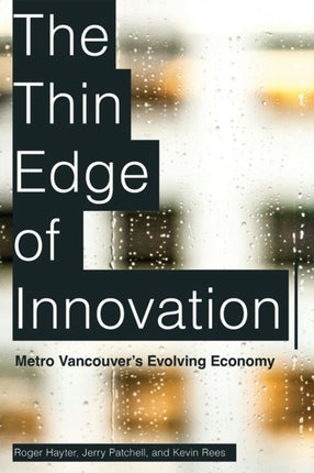 The Thin Edge of Innovation  Metro Vancouvers