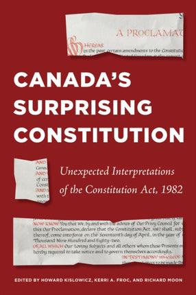 Canadas Surprising Constitution