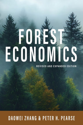 Forest Economics Revised and Expanded Edition